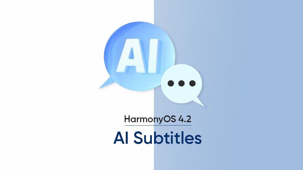 HarmonyOS 4.2 AI Subtitles