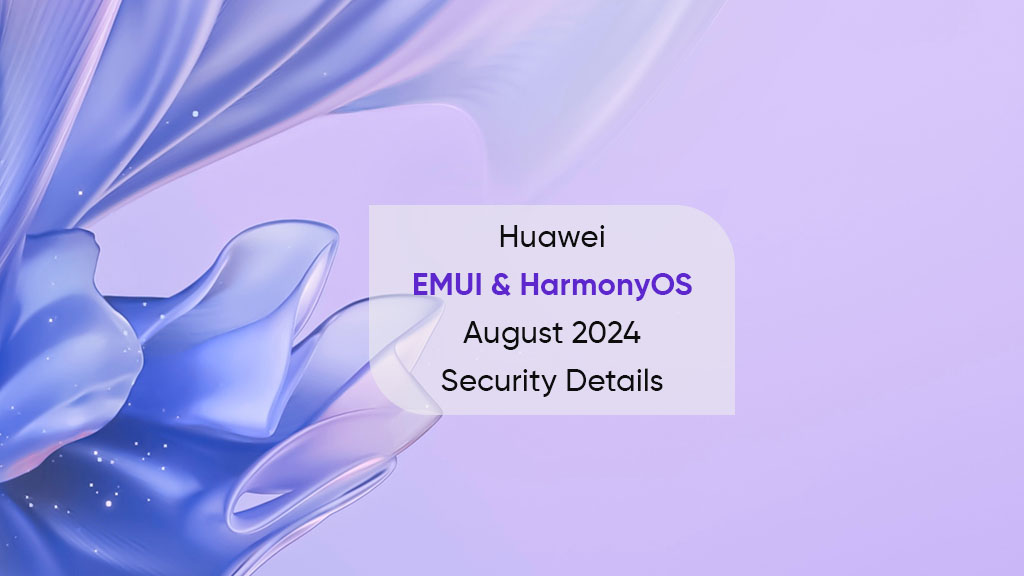 Huawei EMUI August 2024