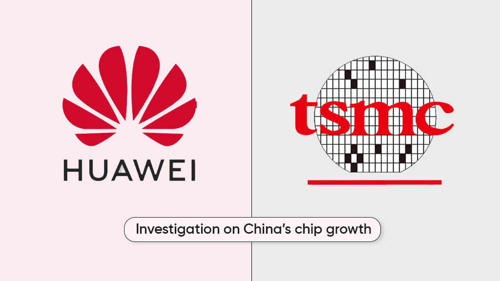 Huawei TSMC chipset investigation