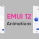 EMUI 12 animation