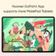 Huawei GoPaint app MatePad 2022 tablets