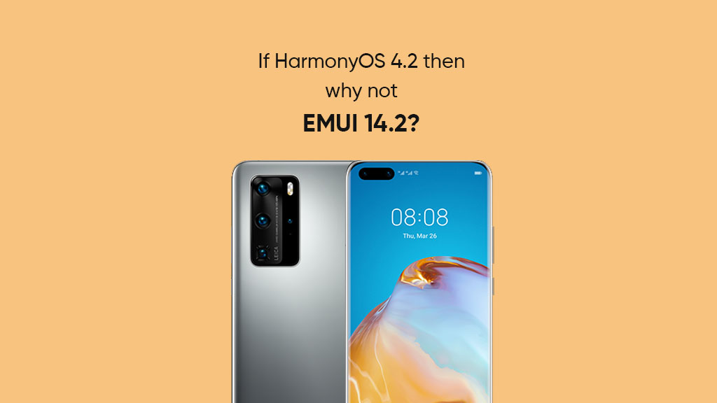 Huawei P40 Pro EMUI 14.2