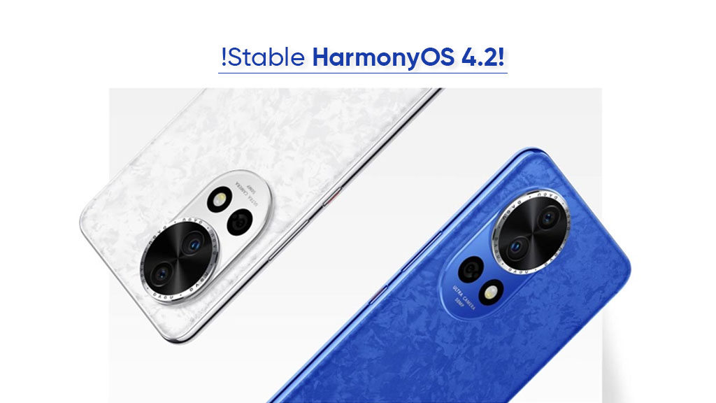 Huawei Nova 12 series stable HarmonyOS 4.2