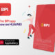 Huawei AppGallery BPI app