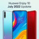 Huawei Enjoy 10 July 2022 update