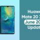 Huawei Mate 20 X June 2022 update