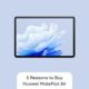 5 reasons buy Huawei MatePad Air