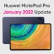 Huawei MatePad Pro January 2022 update