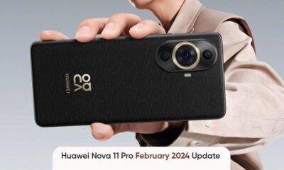 Huawei Nova 11 Pro February 2024 update