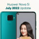 Huawei Nova 5I July 2022 update