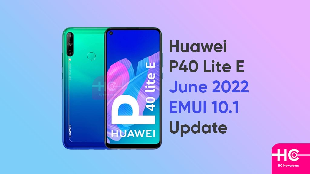 Huawei P40 Lite E June 2022 update