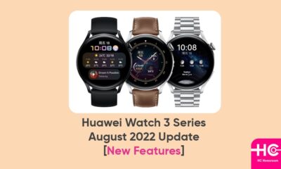 Huawei Watch 3 August 2022 update