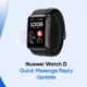 Quick message reply Huawei Watch D