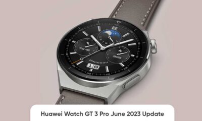 June 2023 Update Huawei Watch GT 3 Europe