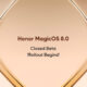 Honor MagicOS 8.0 closed beta