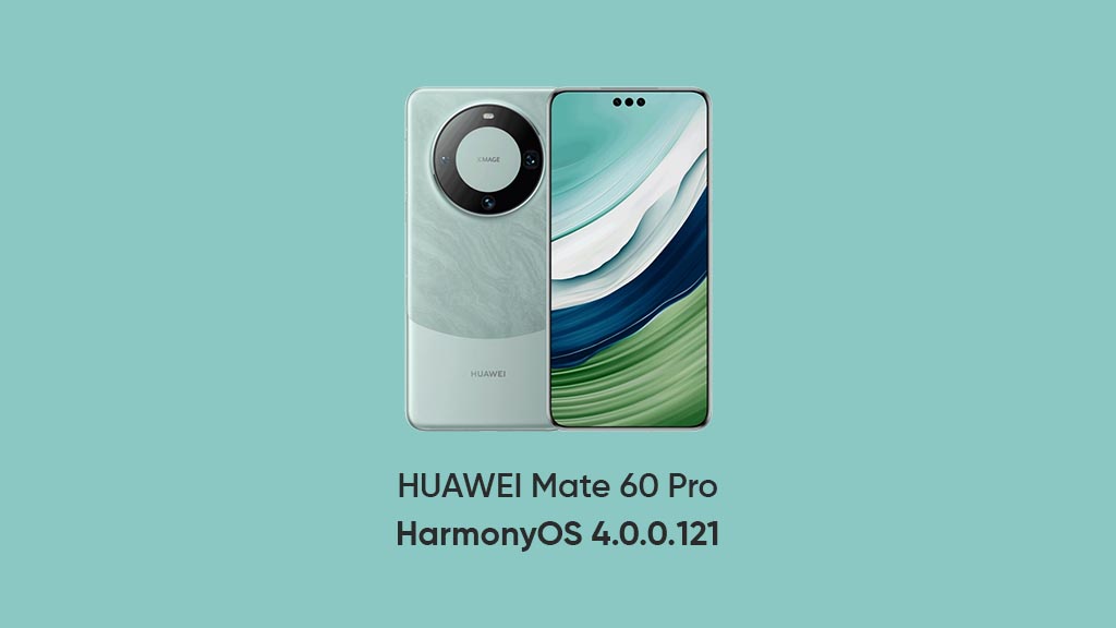 Huawei Mate 60 Pro HarmonyOS 4.0.0.121