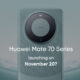 Huawei Mate 70 November 20