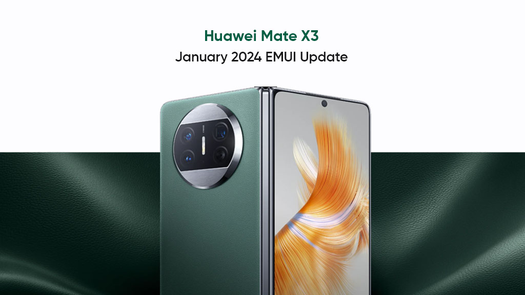 Huawei Mate X3 January 2024 patch