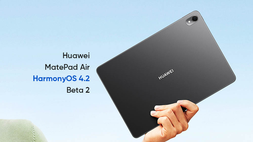 Huawei MatePad Air HarmonyOS 4.2 beta 2