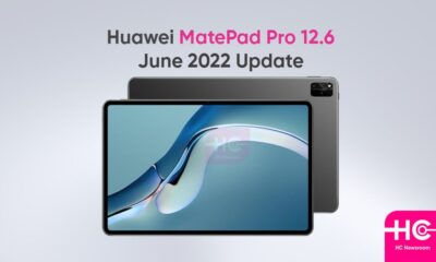 Huawei MatePad Pro 12.6 June 2022 update