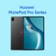 Huawei MatePad Pro 3C certification