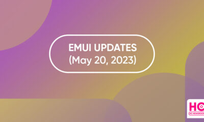 Huawei EMUI May 20 2023 Updates