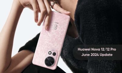 Huawei Nova 12 Pro June 2024 update