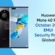 Huawei Mate 40 Pro October 2022 patch