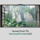 Huawei Smart TVs HarmonyOS 4