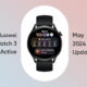 Huawei Watch 3 Active May 2024 update